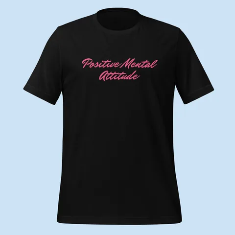 Black tee with "Positive Mental Attitude" hand-signed across the chest